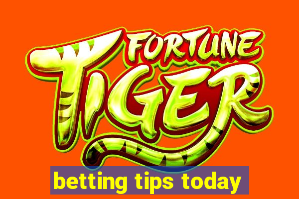 betting tips today